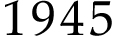 1945